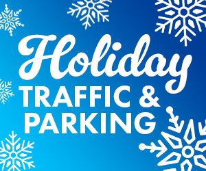 Holiday Traffic and Parking information